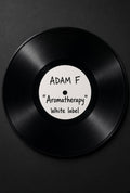 ADAM F Aromatherapy white label - Paul T, Ed Oberon remix side B: Tim Reaper remix