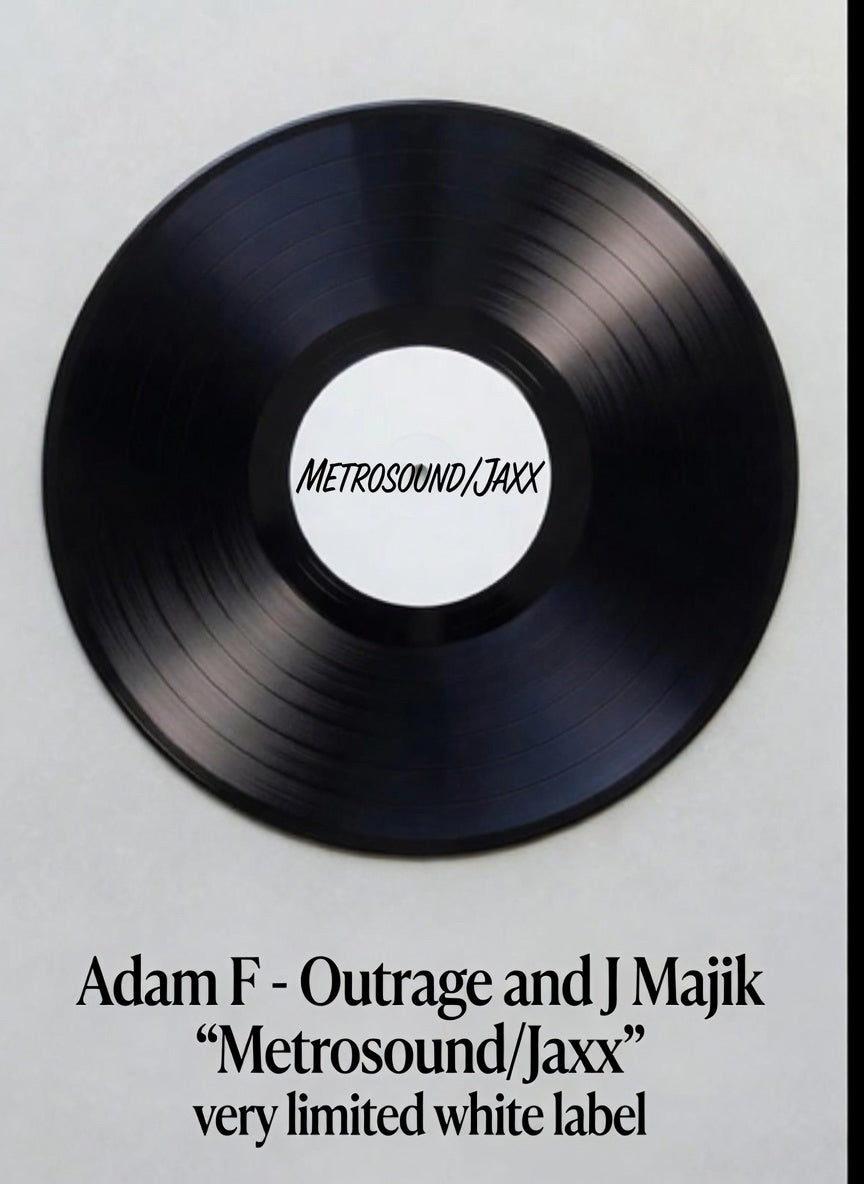 Adam F - METROSOUND  - Adam F, & Outrage & J Majik - Reboot - B side Adam F - 'Jaxx' - Outrage Reboot